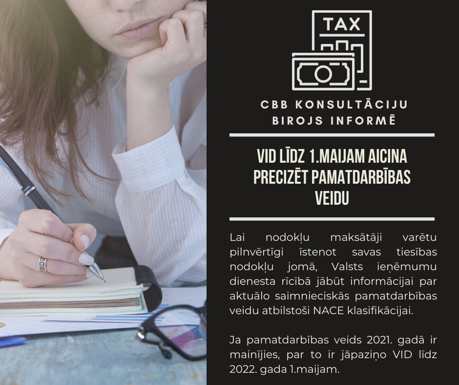 VID līdz 1.maijam aicina precizēt pamatdarbības veidu!

Lai nodokļu maksātāji varētu pilnvērtīgi īstenot savas tiesības nodokļu jomā, <a href="/vid_gov/">VID</a>  rīcībā jābūt informācijai par aktuālo saimnieciskās  pamatdarbības veidu atbilstoši NACE klasifikācijai.

vid.gov.lv/sites/default/…

#CBB