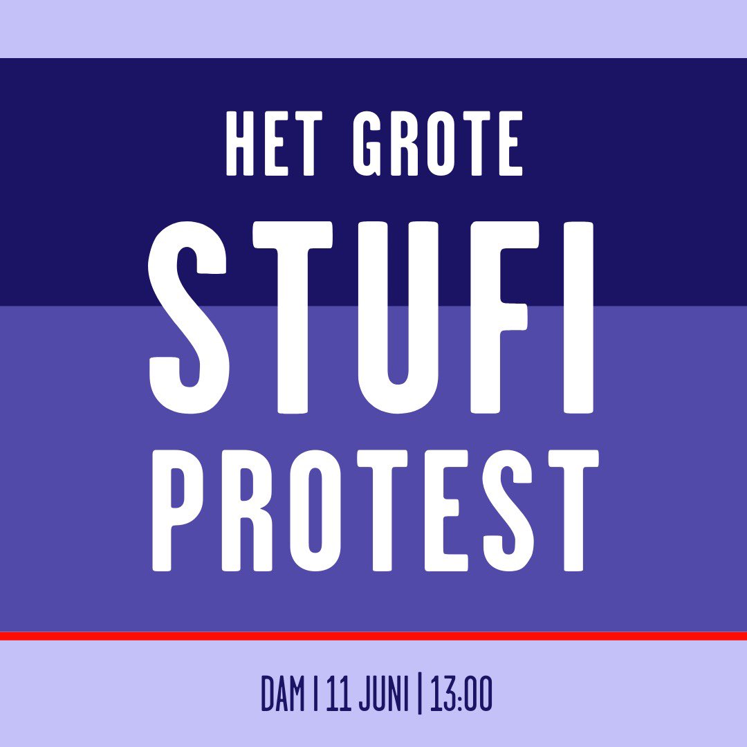 HET GROTE STUFI-PROTEST!

11 juni | 13:00 | Dam, Amsterdam
Op 11 juni organiseren we het grote StuFi-protest voor een eerlijke compensatie voor de pechgeneratie en een betere basisbeurs voor toekomstige studenten. 

Ben je scholier, student, ouder of grootouder? Laat je horen! 📣