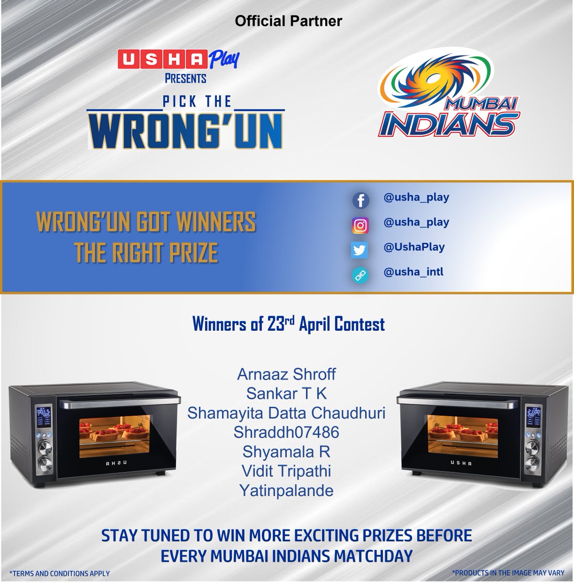 UshaPlay's tweet photo. And the Winners are…! Congrats to those who won. And everyone who participated. You took the time and made the effort. Everything else is a result of Play.

#ushaplay #UshaInternational #play #MumbaiIndians #MI #MIPaltan #OneFamily #IPL2022 #DilKholKe #TATAIPL #UshaCook https://t.co/0KMnf62cF9