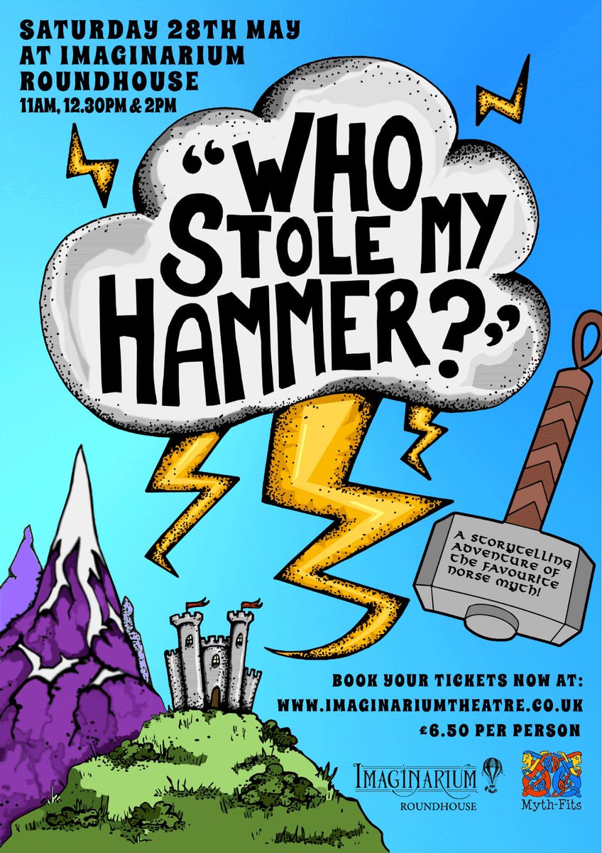 Myth-Fits Theatre Company present ‘Who Stole My Hammer?’ at the Imaginarium Roundhouse on Saturday 28th May at 2pm. 
A glorious wicked re-telling of the popular Viking myth about Thor, the god of thunder,
Suitable for the whole family, Tickets are £6.50pp https://t.co/iGPP9EXk4S https://t.co/LF7e7WuXuL