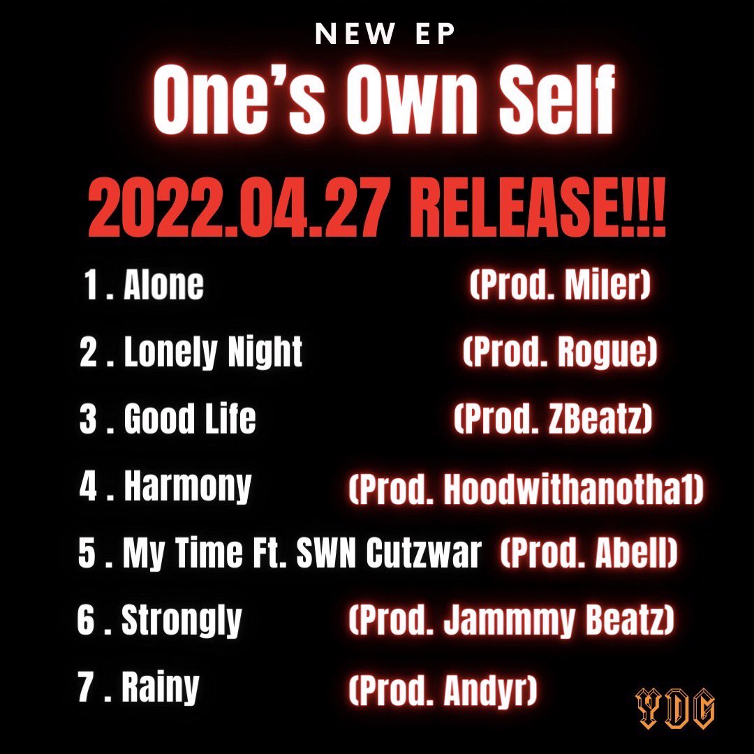 illclick_ydg's tweet photo. 【🔥情報解禁🔥】

NEW EP

『One's Own Self』

2022.04.27 RELEASE🚨

2022.04.27 RELEASE🚨

2022.04.27 RELEASE🚨

やっと情報解禁できました！！
俺の好きな曲が詰まってます！

一曲でもみんなの好きな曲になってくれると
俺は嬉しいデス❤️‍🔥

4/27 宜しく頼みます🔥🔥 https://t.co/qnihO4leB3