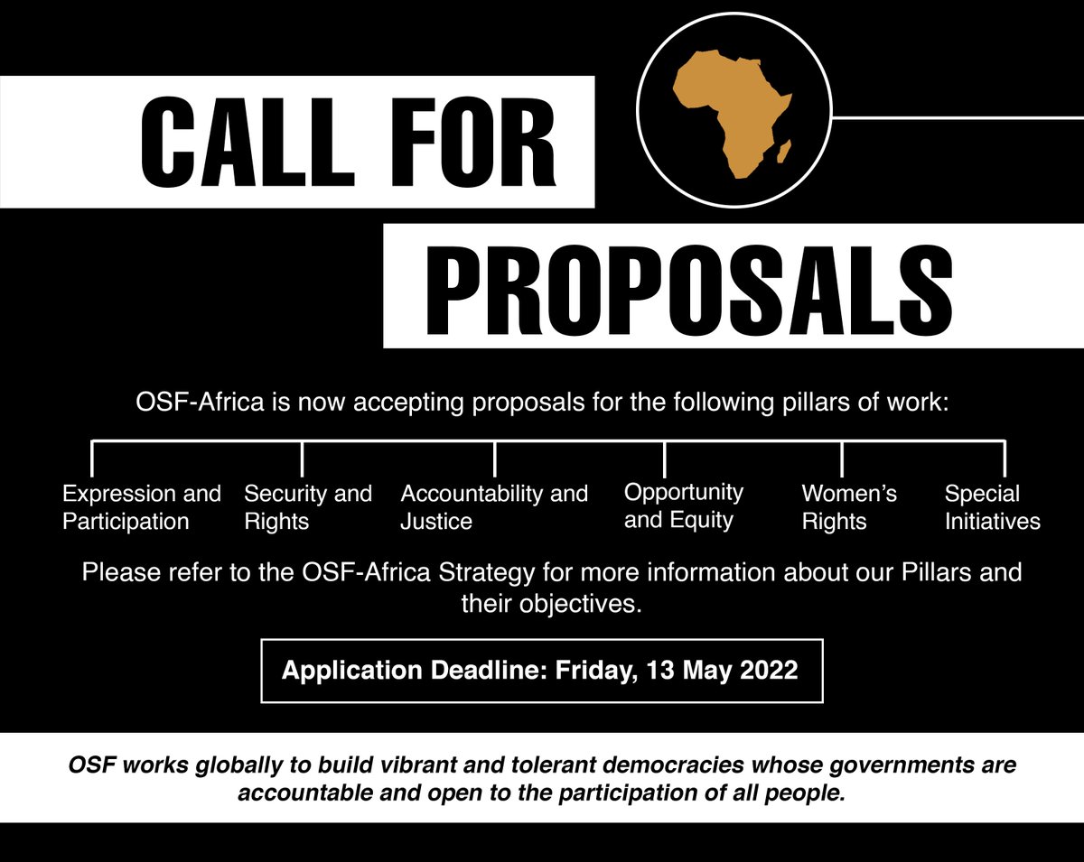OSF-Africa Call for Proposals still open! 

We are accepting proposals for the pillars of work below until May 13 2022 bit.ly/37id0KZ