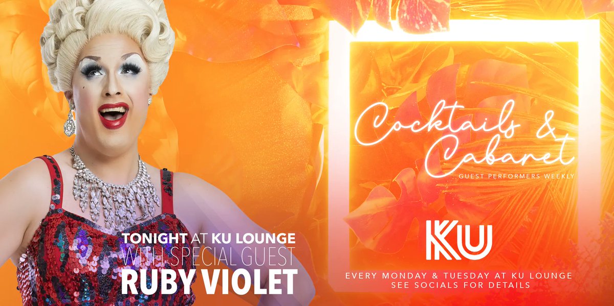 TONIGHT! The Ku Lounge has RUBY VIOLET LIVE for Cocktails and Cabaret, you won't want to miss this glittering show. Tonight from 7pm - Entry fee includes complimentary cocktail.