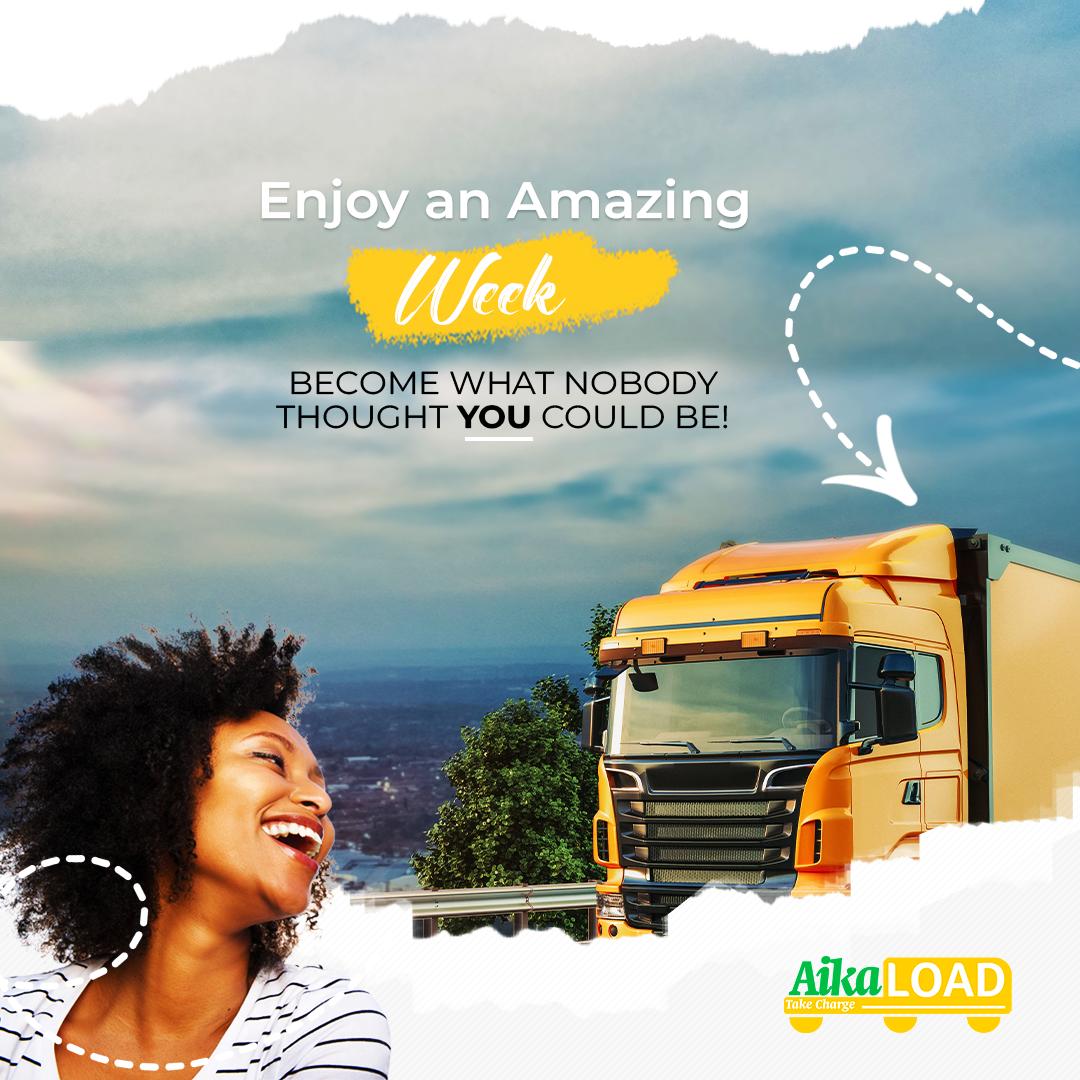aikaload's tweet image. Have an amazing week. 
Don't stop moving. 

#trucks #loadboards #loads #freight #deliveries #nigerianlogisticscompany #mondaydeliveries
