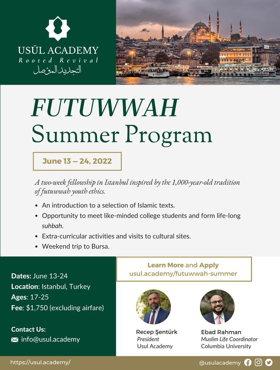 This summer, we are inviting college students for an exclusive program inspired by Futuwwah youth ethics in Istanbul where students will experience the rooted living tradition of Islam. 

Applications are open! 

Learn more: usul.academy/futuwwah-summe…