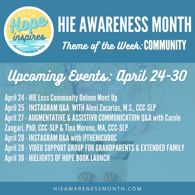 HopeforHIE's tweet photo. It’s the final week of #HIEawarenessmonth and we have some really great events, storytelling and announcements this week! Tune in! #HopeforHIE #HopeInspiresCommunity #NeoTwitter #NeuroTwitter #NeuroNICU https://t.co/PA5HPFOty8