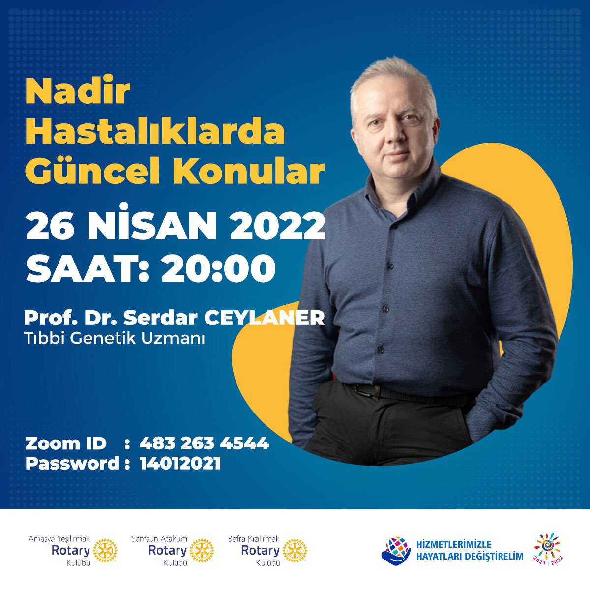 26 Nisan’da Prof. Dr. Serdar Ceylaner'in Nadir Hastalıklarda Güncel Konular hakkında konuşacağı Zoom yayınına davetlisiniz. Zoom üzerinden aşağıdaki giriş bilgilerini kullanarak yayına katılabilirsiniz.
Zoom ID: 483 263 4544
Password : 14012021
.
#INTERGEN #gen #nadirhastalıklar