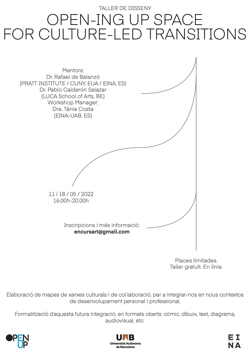 Workshop: Opening-up Space for Culture-Led Transitions

Com em situo -com a agent cultural- en relació amb els nous contextos (professionals i relacionals) en els quals actuo?

📅 11 i 18 / 05 / 2022 → 16.00h-20.00h
👉 Gratuït. Inscripcions i +info: bit.ly/3vDBc5T
