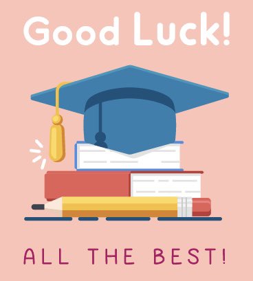 Good luck to those with exams this week!