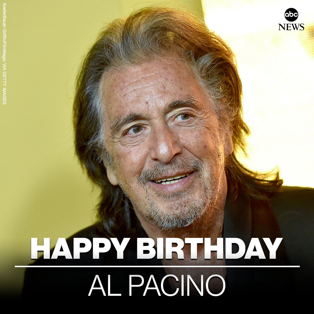 HAPPY BIRTHDAY: Actor Al Pacino is 82 today.  