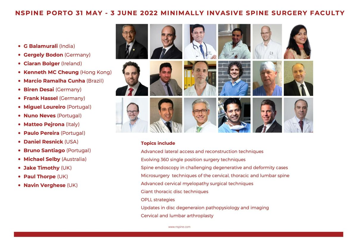 Meet the international NSpine Porto Minimally Invasive Spine Surgery faculty (31st May to 3rd June).

One of the 5 parallel sessions is comprehensively dedicated to minimally invasive techniques in the treatment of degenerative spine disorders.
buff.ly/3EILG84