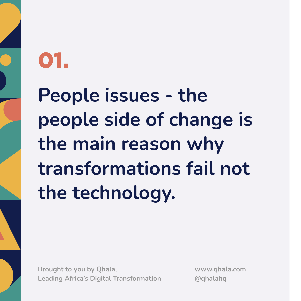 QhalaHQ's tweet photo. The THREE biggest reasons why Digital Transformations fail?
#TransformWithQhala #StrategicAlignment #BusinessTransformation #InnovateWithQhala https://t.co/wCUxeGOPFe
