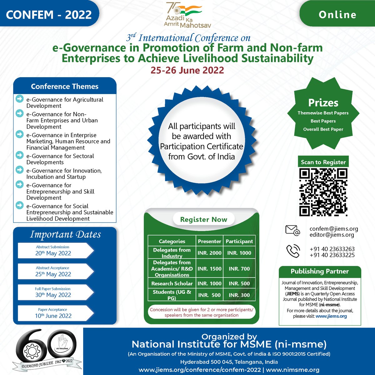 nimsmeeconnect's tweet photo. #nimsme is organising an Online #Conference on #eGovernance (#CONFEM) on 25-26 June 2022. Limited seats available. Please register now. #MSMEs #Entrepreneurship #startups #innovation #marketing #HumanResources #development #urban #agriculture #skill @minmsme @PIBIndiaMSME https://t.co/CJs2fBYtM5