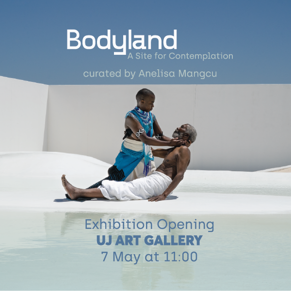 UJArts_Culture's tweet photo. The UJ Art Gallery is pleased to announce that BODYLAND - A Site for Contemplation will be showing at the UJ Art Gallery!
Dates: 07 May – 03 June 2022
RSVP to attend the opening. https://t.co/ILpDUFF3gP
#BODYLAND #UJArtGallery
#thefuturereimagined
#WeART https://t.co/3LZaDwZQ35