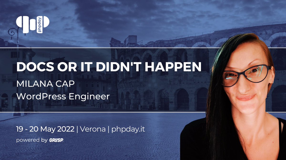 Milana Cap <a href="/DjevaLoperka/">Milana Cap</a> , WordPress Engineer, will present the talk "Docs or it didn't happen" during #phpday 2022

🎫 phpday.it
📍Verona
📅 19-20 May 22

#phpday #php #API #REST #Architectures #ContinuousDelivery