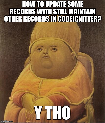 overflow_meme's tweet image. How to Update some records with still maintain other records in Codeignitter? stackoverflow.com/questions/7199… #php #mysql #sqlupdate #codeigniter3 #sql
