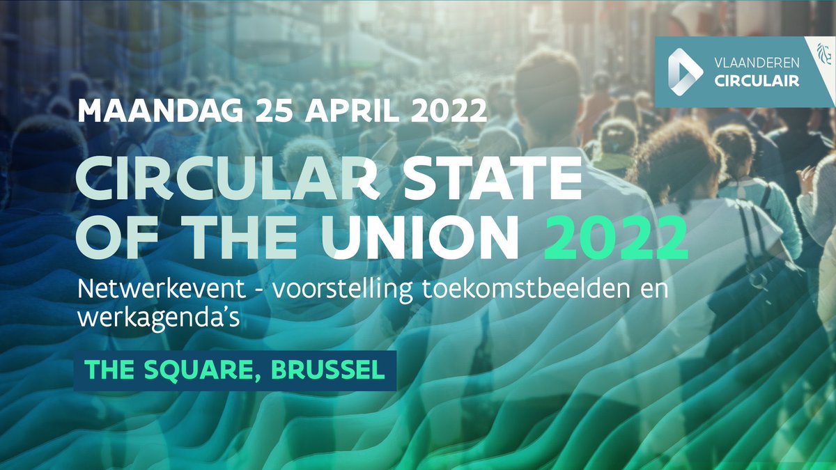 CirculFlanders's tweet photo. Vandaag houden we met de partners van Vlaanderen Circulair en meer dan 500 deelnemers de Circular State of the Union 2022. We kijken naar de toekomst, maken een stand van zaken van onze zes actieplannen en tekenen engagementen. #circulairedoeners https://t.co/CxlcXEDcJb