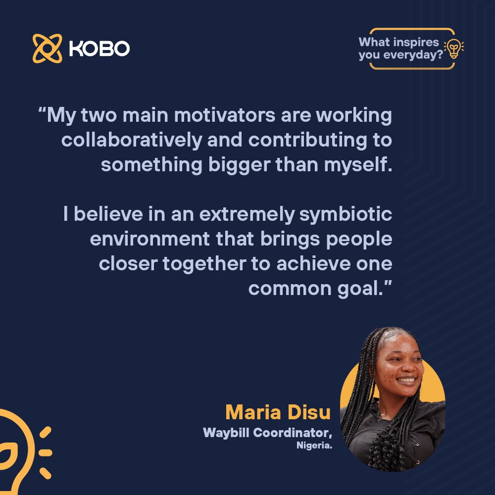kobo_360's tweet photo. Starting off our week with some #WordsOfMotivation from Maria Disu, our Waybill Coordinator from Nigeria. 

#Kobo360 #KoboSquad #Monday https://t.co/KP3DSo9iNo