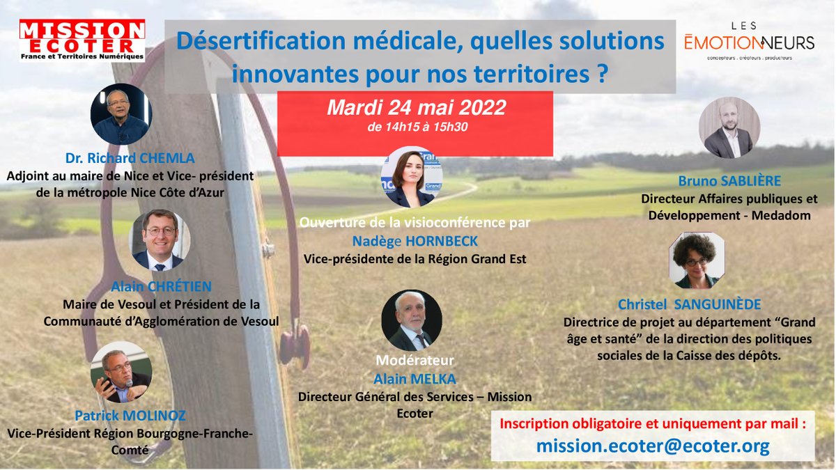 SAVE THE DATE: Mardi 24/05/2022 à 14h15 – visioconférence <a href="/france_ternum/">Mission Ecoter</a> : "Désertification médicale, quelles solutions innovantes pour nos territoires ?" Avec <a href="/nadege_wh/">Nadège Hornbeck</a> <a href="/RichardChemla/">Richard.Chemla</a>
<a href="/alainchretien/">Alain Chrétien</a> <a href="/MolinozPatrick/">Patrick MOLINOZ</a> <a href="/BSabliere/">Bruno Sabliere</a> <a href="/BanqueDesTerr/">Banque des Territoires</a> #France #Sante <a href="/lesemotionneurs/">Les Émotionneurs</a>