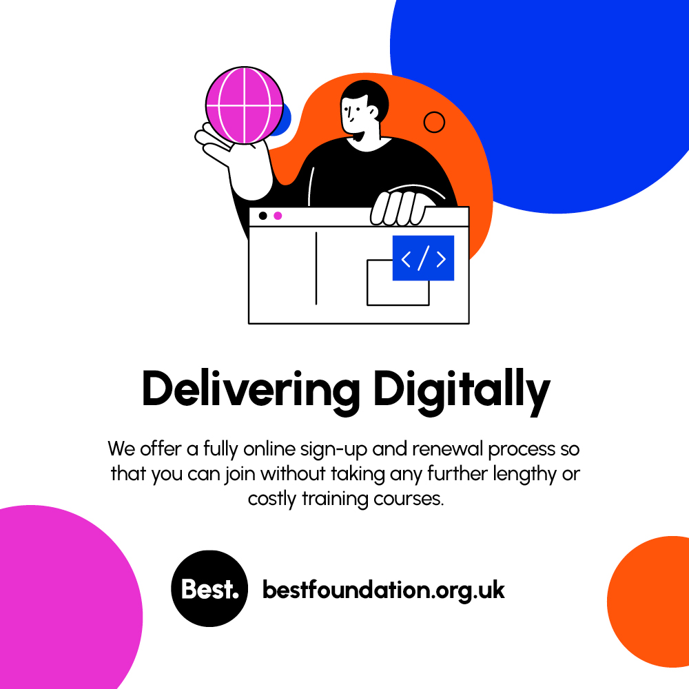 We believe in digital innovation; that is why we offer a paperless online sign-up and renewal process so that you can join without having to take any lengthy or costly training courses.

#BestFoundation