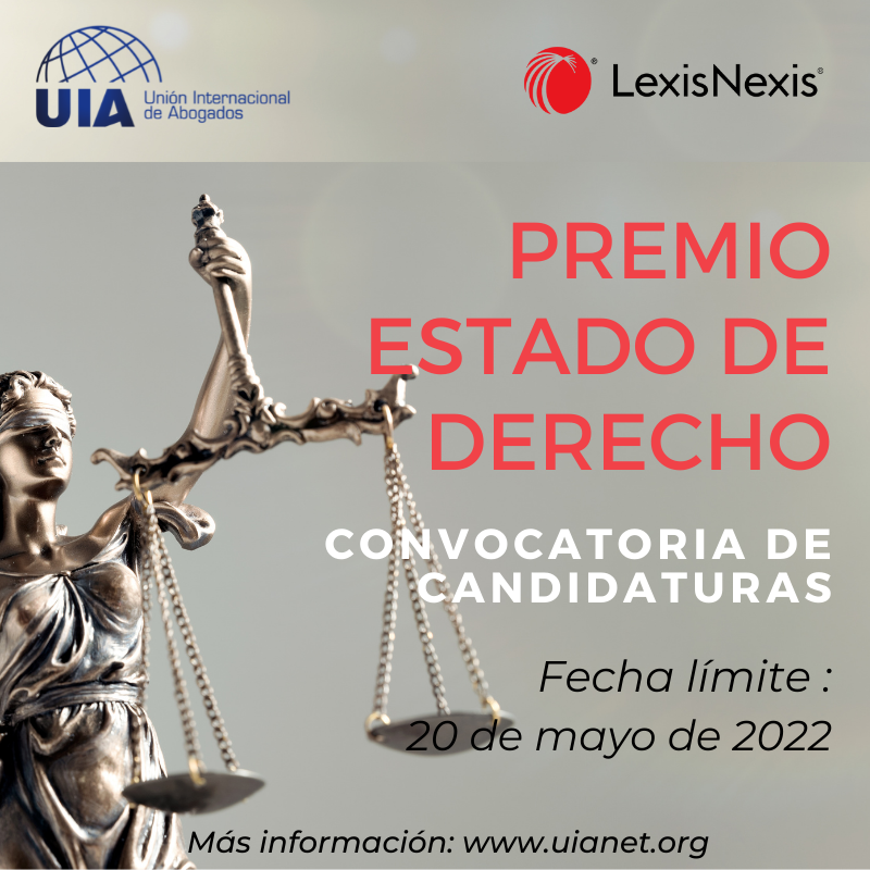 Desde 2016, la UIA y <a href="/LexisNexis/">LexisNexis Legal & Professional</a>  unen fuerzas para promover el #Estadodederecho y para reconocer, a través del #PremioUIARol, a quienes actúan para defenderlo en todo el mundo. 
Tiene hasta el 20 de mayo para presentar una candidatura al premio.
bit.ly/PremioRol22