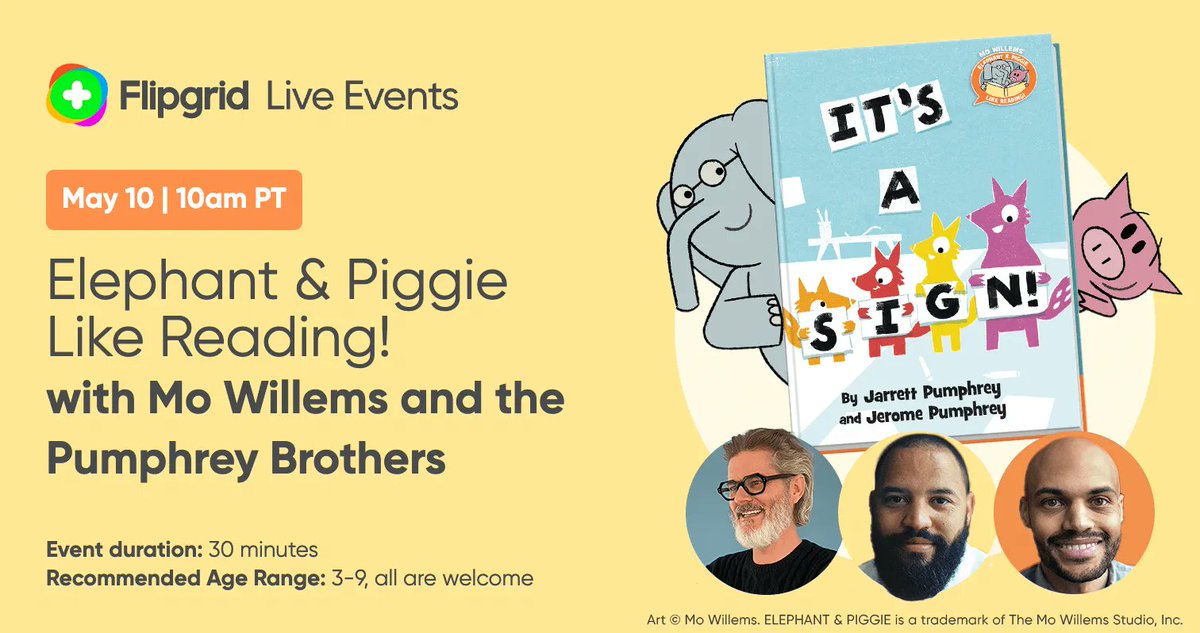 Check out this event from @Flipgrid 👇
"Elephant &amp; Piggie Like Reading! with Mo Willems and the Pumphrey Brothers"
go.flipgrid.com/2022-Mo-Willem…