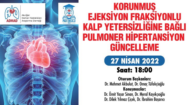 adhadorg's tweet photo. Değerli Meslektaşlarımız,
Akciğer Damar Hastalıkları Araştırma Derneği olarak 27 Nisan 2022 tarihinde, saat 18.00'de "Korunmuş Ejeksiyon Fraksiyonlu  Kalp Yetersizliğine Bağlı Pulmoner Hipertansiyon Güncelleme toplantısını gerçekleştireceğiz. https://t.co/6e3pHY32Ys