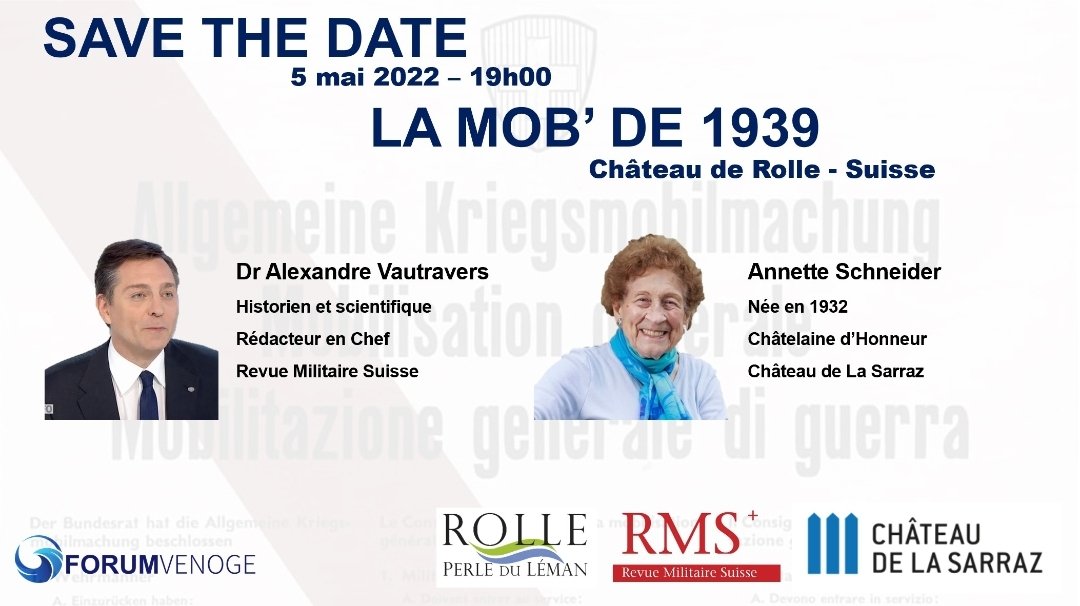 MaximeGirod's tweet photo. RDV le 5 mai prochain au Château de Rolle pour notre 2ème réédition sur la Mob. de 1939 en ! Cet événement réunira Madame Annette Schneider, née en 1932 et le Dr Alexandre Vautravers, rédacteur en chef de la RMS ! Inscri.: https://t.co/hbOjt84PwQ @MyNyonRegion  @MySwitzerland_f https://t.co/8EOk2Q2PbF