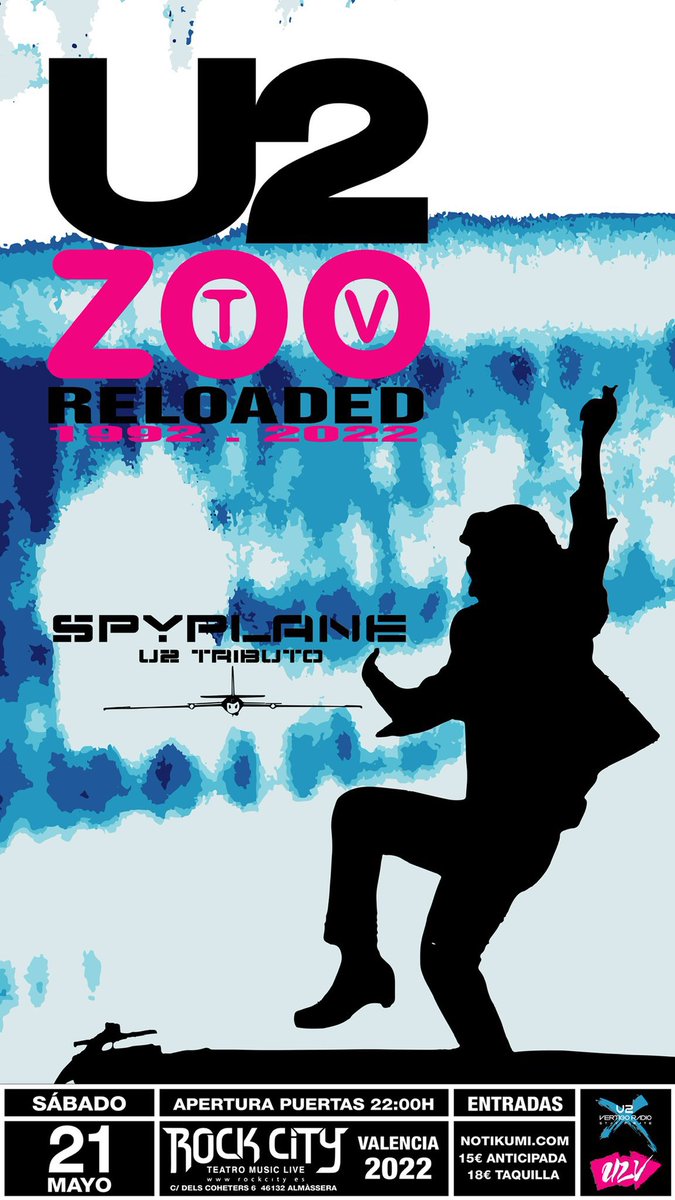 U2Valencia's tweet photo. Sorteamos 2 entradas dobles para la Fiesta Tributo #U2 #U2ZooTVReloaded del próximo 21 de Mayo en @salarockcity con @spyplaneu2 

Haz RT y dinos qué canción te gustaría escuchar esa noche! El ganador se anunciará el 30 de abril en #VertigoRadio 

Entradas: https://t.co/dMKJe0bmg1 https://t.co/kIrAiHANgV