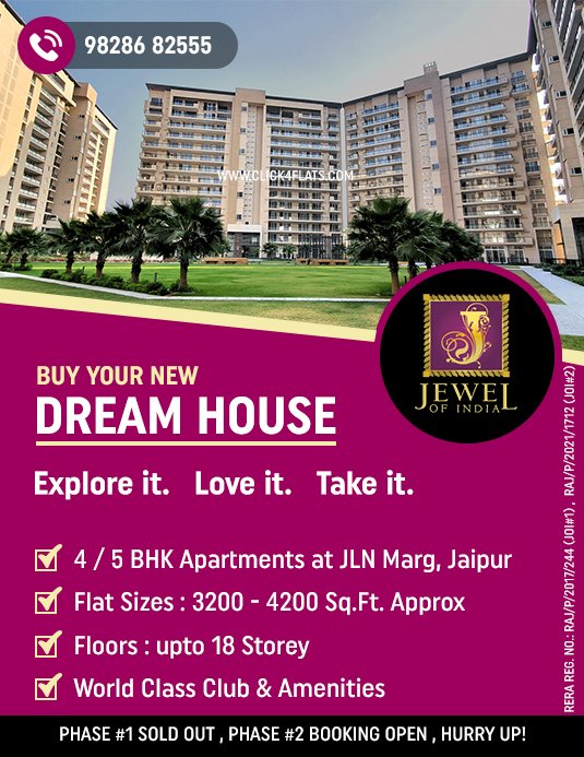 Click4Flats's tweet image. Jewel of India : Phase 2 bookings are open.
Hurry Up ! Book your 4 &amp;amp; 5 BHK flat now at click4flats.com/buy/jln-marg/p…
#JewelofIndia #JewelofIndiaJaipur #FlatsInJaipur #Click4flats