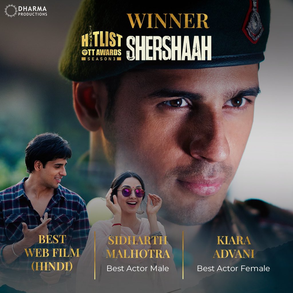 DharmaMovies's tweet photo. #Shershaah continues to hit hearts &amp; lists by winning the Best Web Film (Hindi), @SidMalhotra for Best Actor - Male &amp; @advani_kiara for Best Actor - Female at the #HitlistOTTAwards!👏🏻 https://t.co/HsEUynjWjl