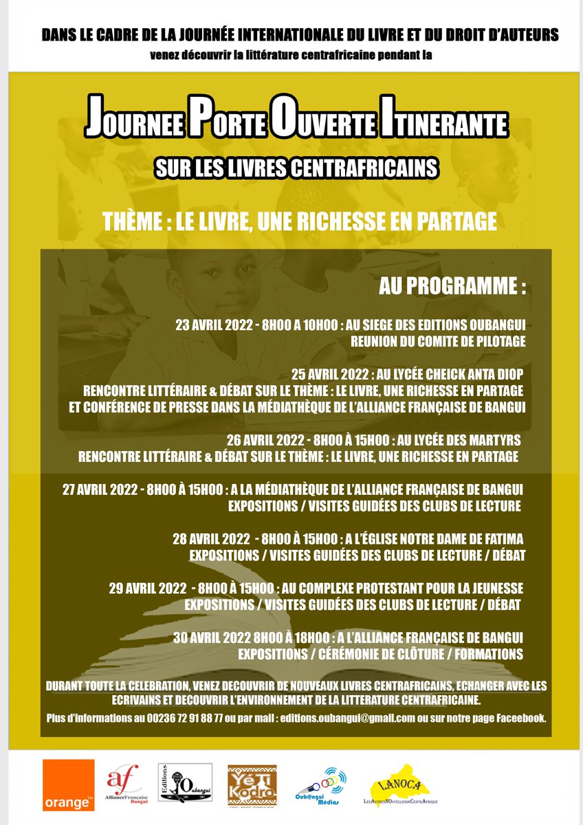 #JILA
#Journee_Internationale_Du_Livre_Et_Du_Droit_D_auteur
Du 23 au 30 avril 2022, certains écrivains centrafricains ont décidé de célébrer cette journée durant 8 jours avec plusieurs activités très intéressantes en fonction du programme ci-dessous. Merci de partager l’info.