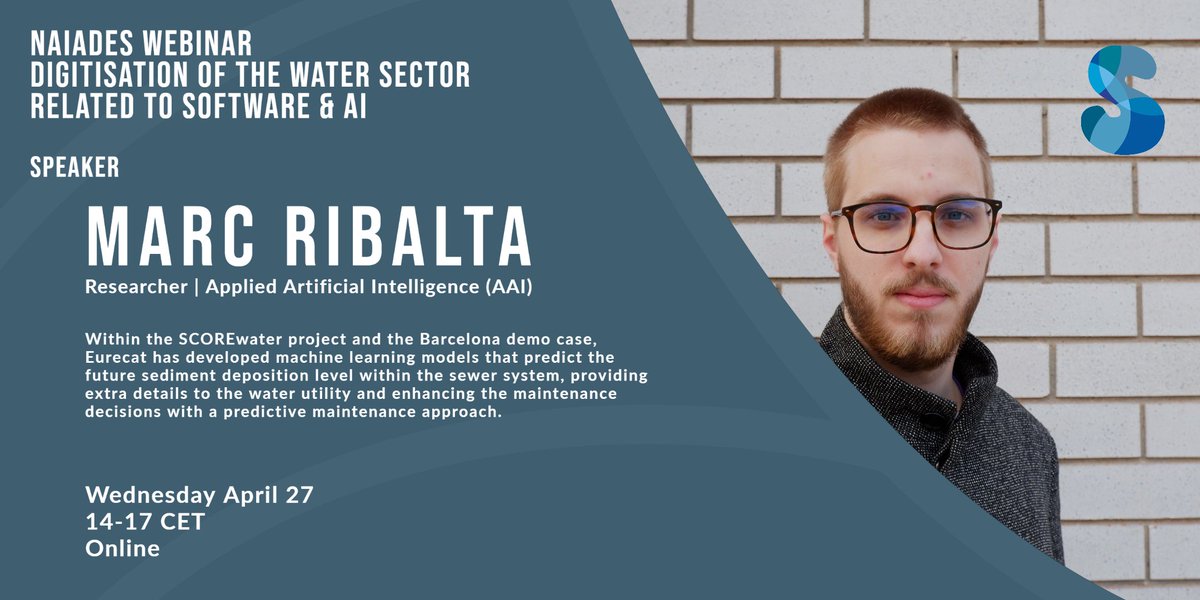SCOREwaterEU's tweet photo. Marc Ribalta from @Eurecat_news will present on #MachineLearning  during the next 
@naiadesproject webinar this Wednesday. 

Visit their website for more information: https://t.co/TKbXWCx4Lb https://t.co/pORcF6jPWo