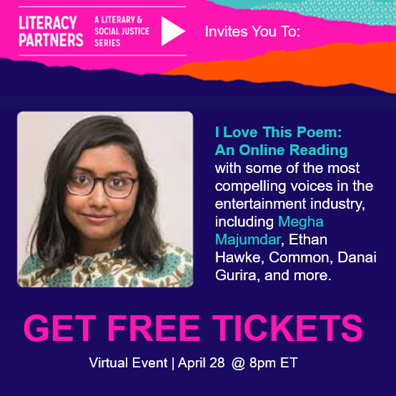LitPartners's tweet photo. Join Megha Majumdar for I Love This Poem: An Online Reading on Thursday, April 28 at 8:00pm ET. Get Tickets HERE: https://t.co/saDqmATMXX
#LiteracyPartners #racialjustice #socialjustice #ilovethispoem #wordsshapeourworld #backbypopulardemand #poetrymonth #meghamajumdar https://t.co/JthS5uwTBw