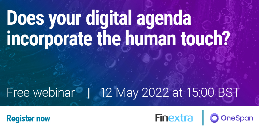 Finextra's tweet photo. Does your Digital Agenda incorporate the Human Touch?
Sign up for the Finextra #webinar w/ @OneSpan on Thu 12 May 3pm BST. We explore how to optimise the #digital #customerexperience, address aspects of #customerfriction, & how to merge digital & physical> https://t.co/yvkrZ3h3gS https://t.co/HNHE5pqnMC