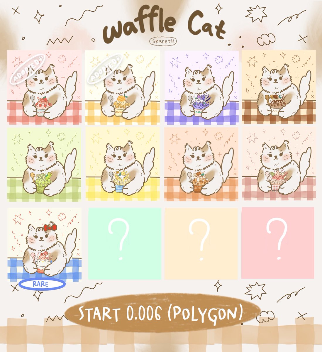 " WAFFLE CAT "☻  
♡ Price 0.006 ETH on Polygon Chain #opensea 
𝑵𝒆𝒙𝒕 𝑫𝒓𝒐𝒑  More 4 Flavors and 1 Rare⌇on Monday 
19.00 pm (GMT+7)

opensea.io/collection/sk4…

#NFTs #NFTCommunity #NFTThaicommunity #nftcollector #NFTTHAILAND #NFTpolygon