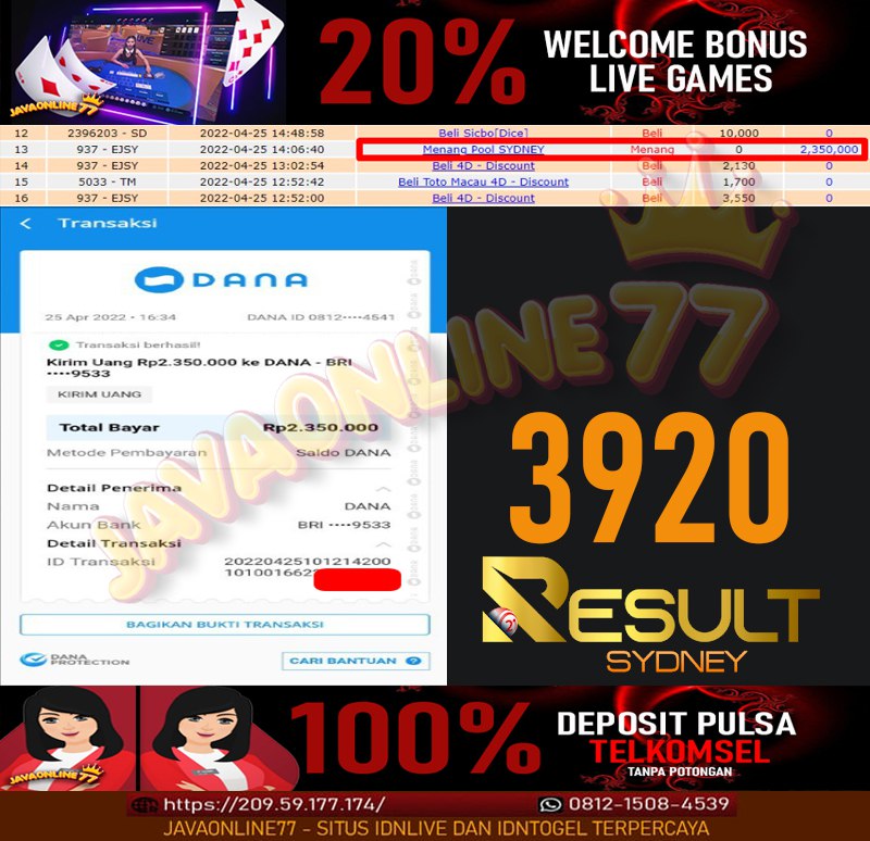 javaonline77's tweet image. BUKTI KEMENANGAN MEMBER JAVAONLINE77
TGL 25-04-2022
ID : Dxxa12
WD 2.350.000💲💲💲
Game : SYDNEY POOLS
Contact us
📲 whatsapp : 0812-1508-4543
✅ Link : WWW . JAVAONLINE77 . ID
#javaonline77 #casinoonline #JudiOnline #judicasino #depositpulsa