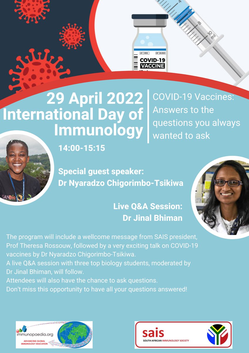 29 April is the International Day of Immunology. 
This year's theme is COVID-19 vaccines.

This year, SAIS is proud to announce a special webinar titled -
"COVID-19 Vaccines: Answers to the questions you always wanted to ask. Please see the attached flyer for more information."