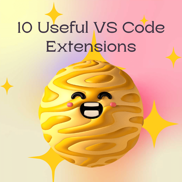 Top 10 Useful 🚀 Visual Studio Code Extensions
