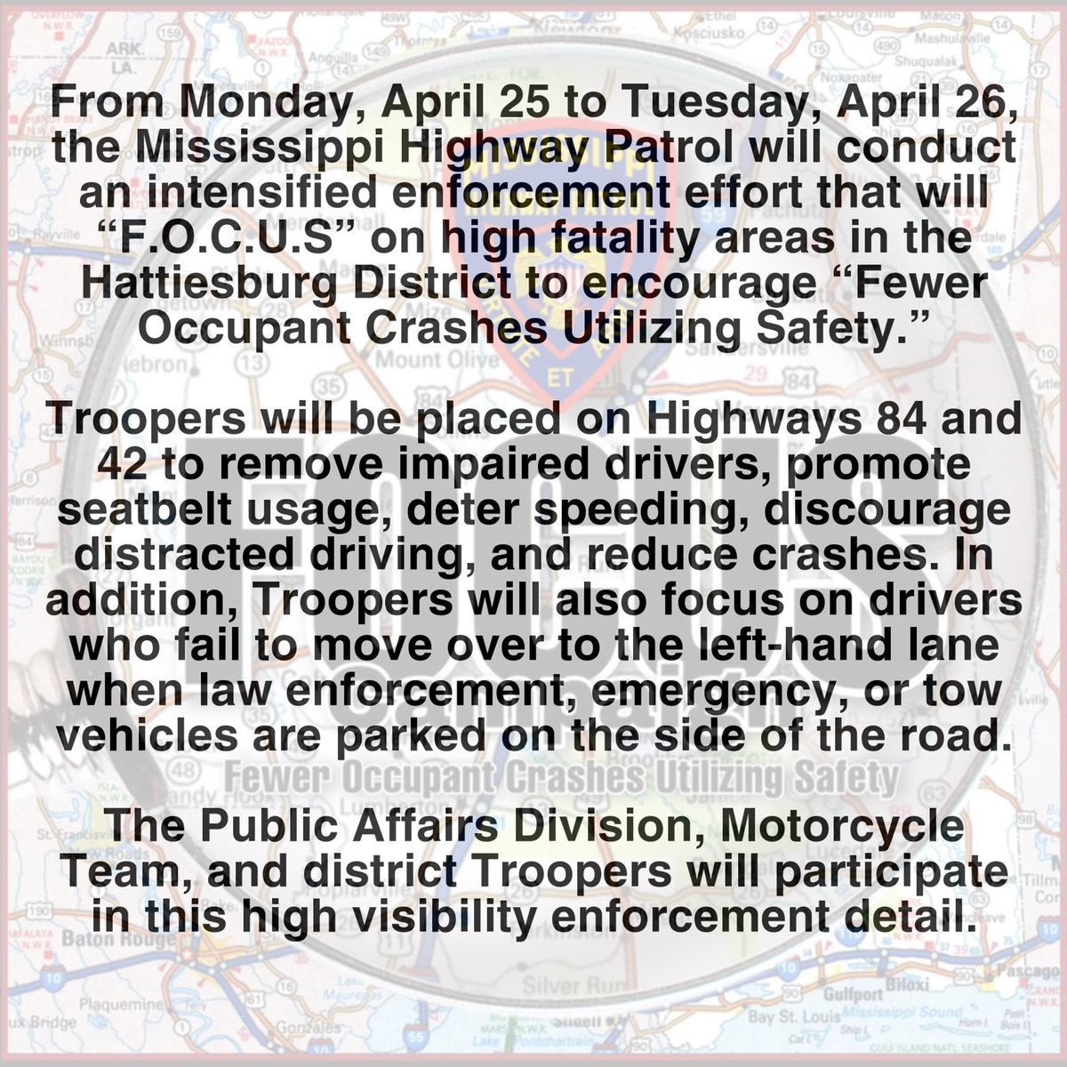 MSHwyPatrol's tweet photo. FOCUS Campaign, April 25-26, 2022 https://t.co/OTVOiCAo0X