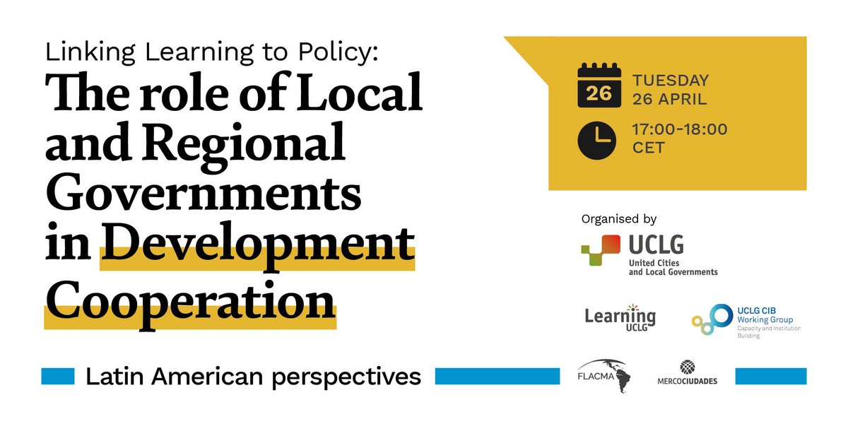 UCLGLearning's tweet photo. 🤔¿Quieres conocer las tendencias y mejores prácticas de la Cooperación Descentralizada y los ODS en América Latina?

🌍Suscríbete a la sesión de @UCLG_CIB &amp; @uclg_org &amp; @Platforma4Dev &amp; @FLACMA_ &amp; @mercociudades, mañana, 26 de abril a las 17:00 CEST👇

https://t.co/Xbepf4ySwl https://t.co/3POTGO0hwY