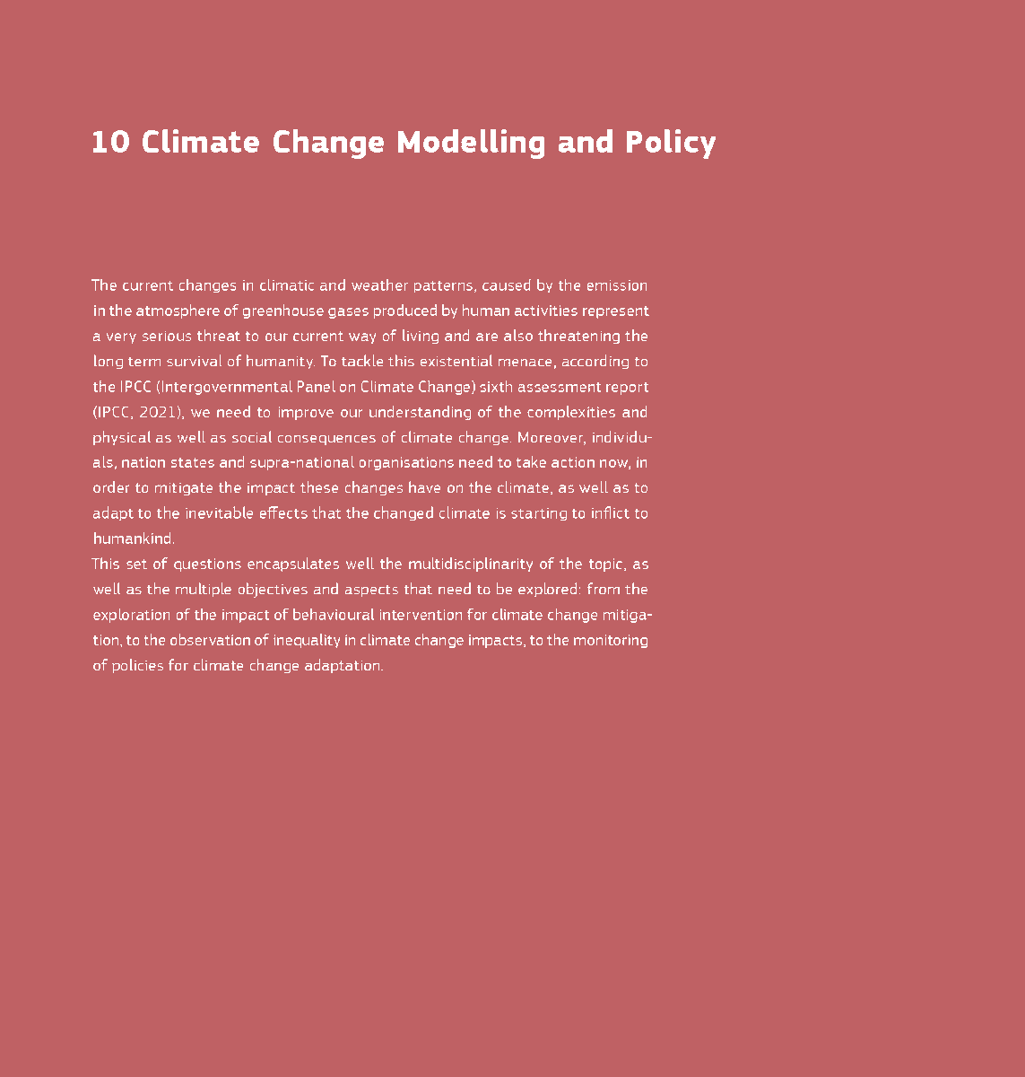 We collected questions related to Climate Change Modelling and Policy in our "Mapping the Demand side of Computational Social Science for Policy". 
Contributions by <a href="/enricopisoni/">enrico pisoni</a>, Juan Carlos Císcar Martínez, Luc Feyen and Panayotis Christidis 
👉 europa.eu/!WMrV4V 
#CSS4P