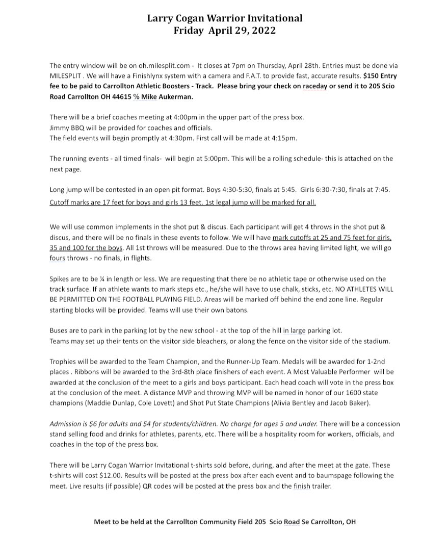 This Friday we will host our 7th annual Larry Cogan Warrior Invitational. 14 teams will compete - anyone wishing to volunteer to help with the meet please email or text - mike.aukerman@carrolltonschools.org or 3304884434. Please take note of timed finals and revamped schedule.