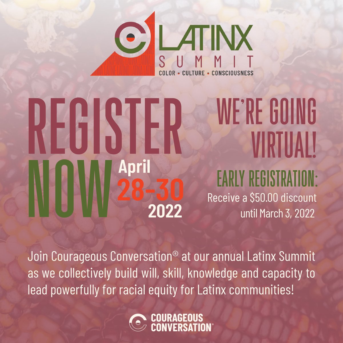 Last call to register for the Courageous Conversation® Latinx Summit! Join us virtually from April 28-30 to deepen your skill, will, knowledge and capacity to lead for racial equity for LatinX communities. Register here.  web.cvent.com/event/dcb8d043…