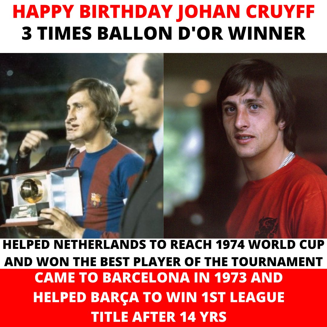 Happy Birthday to one of the greatest ever to play this game Johan Cruyff  
