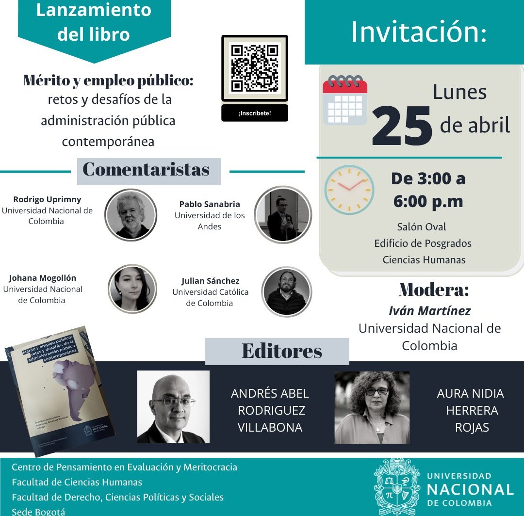 CMeritocraciaUN's tweet photo. El día de hoy el Centro de Pensamiento en Evaluación y Meritocracia realiza el lanzamiento del libro: mérito y empeño público, retos y desafíos de la administración pública contemporánea. 

Los y las esperamos! 💡 https://t.co/xfaGS1RHY1