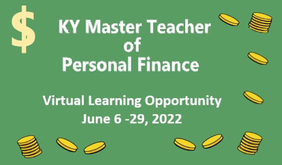 cteliteracy's tweet photo. Virtual, no-cost Kentucky Master Teacher of Personal Finance program offered by the Coalition for Financial Literacy in the Commonwealth &amp; the Federal Reserve Bank of St. Louis. 

June 6-29, 2022
https://t.co/FzqcGpCEDu

@KyDeptofEd https://t.co/inyZk8f99o