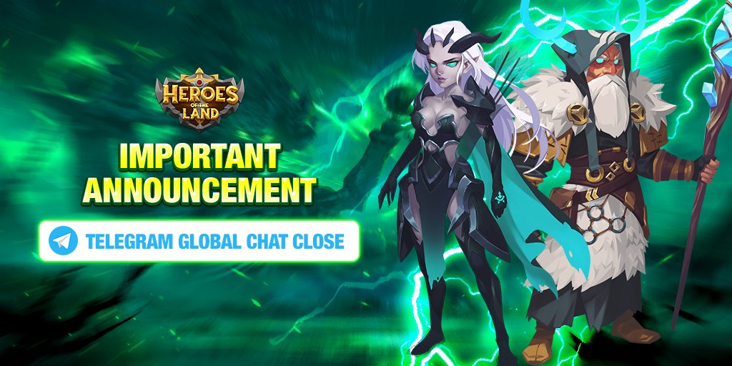 🚨  𝗜𝗠𝗣𝗢𝗥𝗧𝗔𝗡𝗧 𝗔𝗡𝗡𝗢𝗨𝗡𝗖𝗘𝗠𝗘𝗡𝗧 𝗙𝗢𝗥 𝗧𝗘𝗟𝗘𝗚𝗥𝗔𝗠 𝗚𝗟𝗢𝗕𝗔𝗟 𝗖𝗛𝗔𝗧 🚨 

💥 The Massive Airdrop is coming and Heroes of the Land announces that Telegram Global Chat (t.me/HeroesoftheLan…)  will CLOSE from today.

👉 Read more: t.me/HeroesoftheLan…