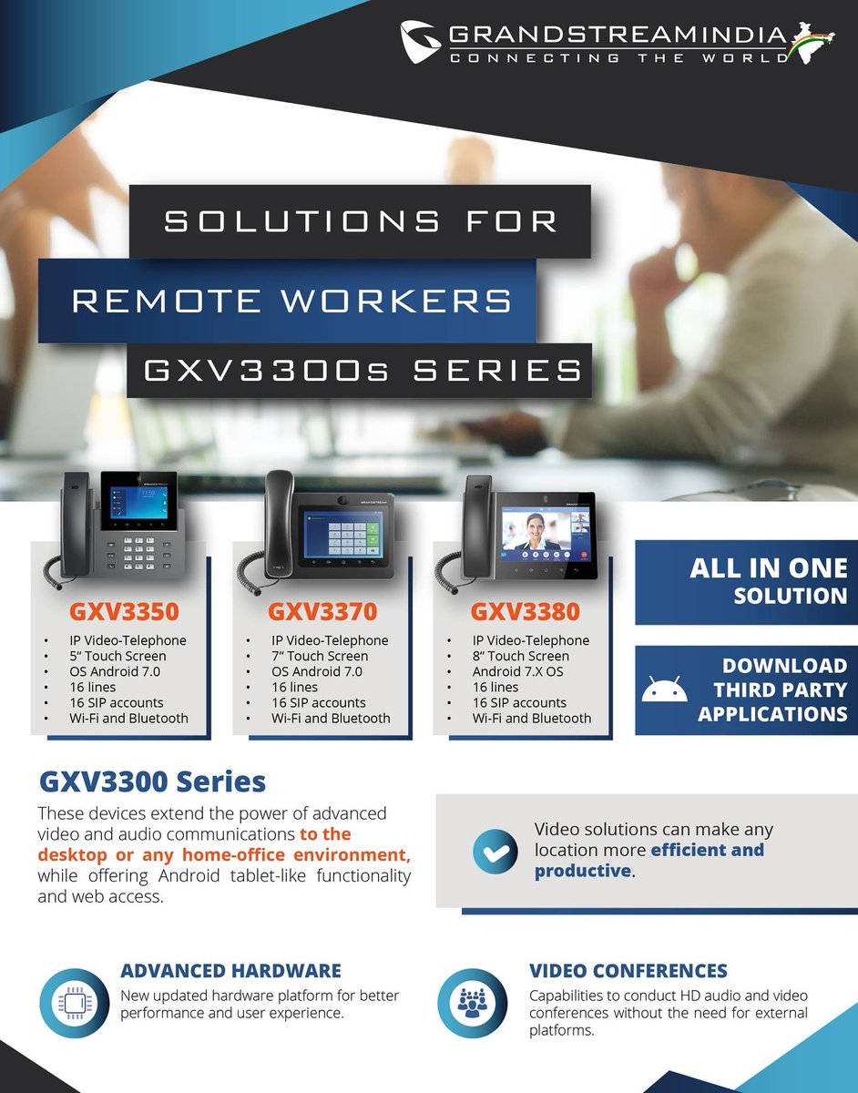 Grandstream_ind's tweet image. Solution for Remote workers!

GXV3300's Series : These devices extend the power of advanced video and audio Communications to the desktop or any home-office environment , while offering Android tablet like functionality and web access.

#Remotework #GXV3300series #IPVideophone