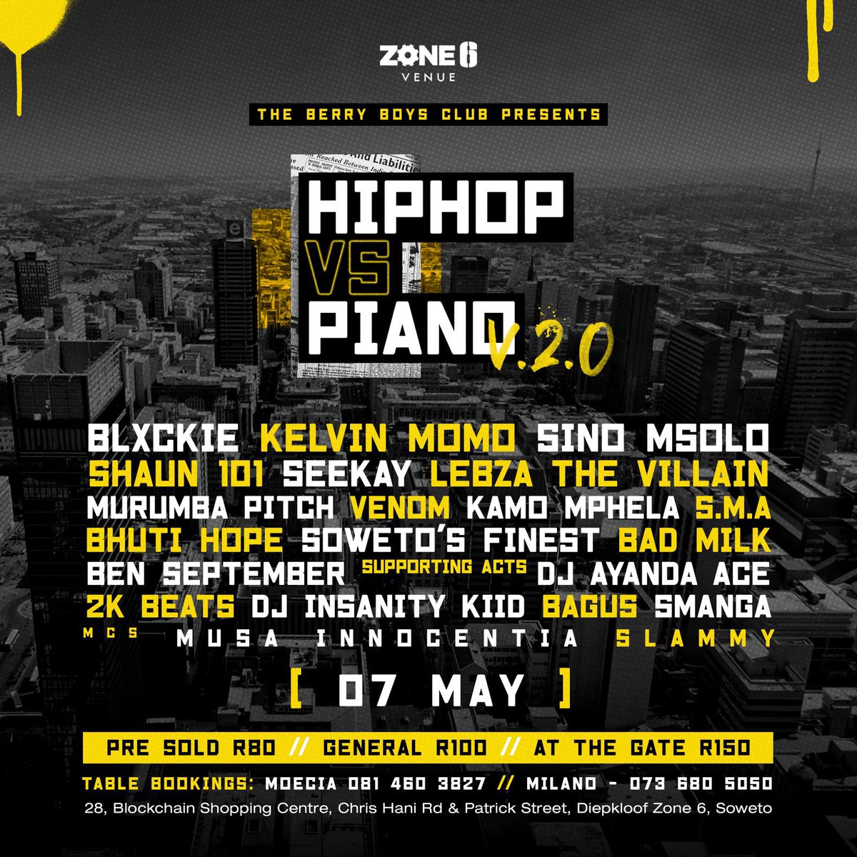 SRTRadebe1's tweet photo. We operating heavy with The Berry Boys Club on the 7th at @Zone6Venue 👏🏾Let’s fill it up with fully booked tables☘️

#HipHopVsPiano https://t.co/h9Hd8jcoSf